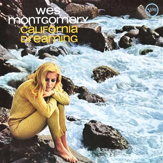 WES MONTGOMERY / CALIFORNIA DREAMING / Plak