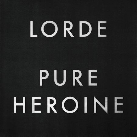 Lorde / Pure Heroine / Plak