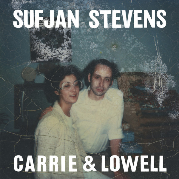 Sufjan Stevens / Carrie & Lowell / Plak