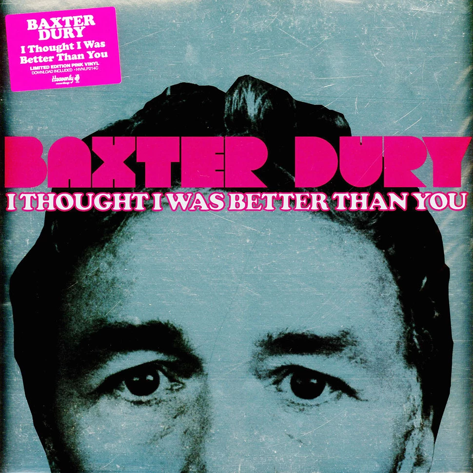 Baxter Dury / I Thought I Was Better Than You / (Pink Vinyl Edition) Plak