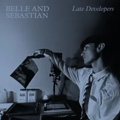 Belle and Sebastian / Late Developers / Plak