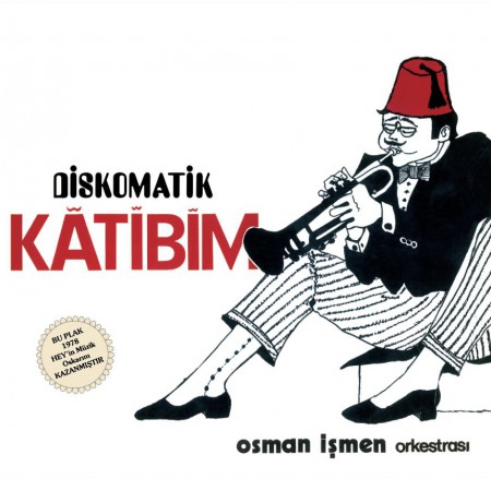 Osman İşmen / Diskomatik Katibim / Plak