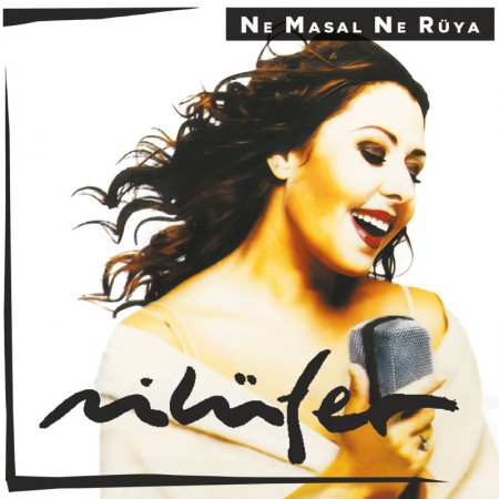 Nilüfer / Ne Masal Ne Rüya / Plak