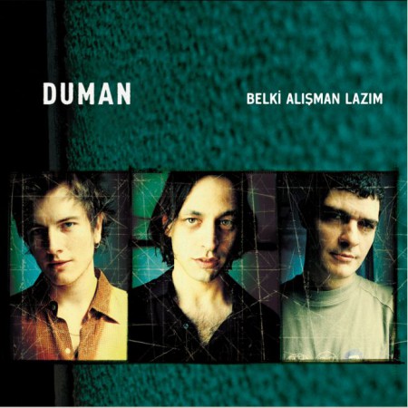 Duman / Belki Alışman Lazım / Plak