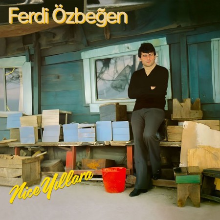 Ferdi Özbeğen / Nice Yıllara / Plak