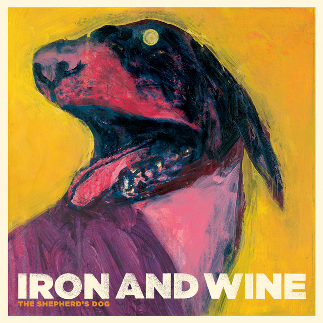 Iron & Wine / The Shepherd's Dog / Plak