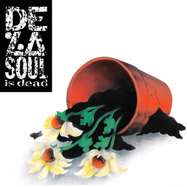 De La Soul / De La Soul Is Dead / Plak