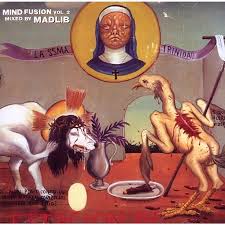 Madlib / The Mind Fusion Volume 2 / Plak