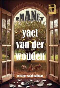 Yael van der Wouden / Emanet