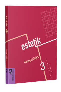 Georg Lukacs / Estetik 3