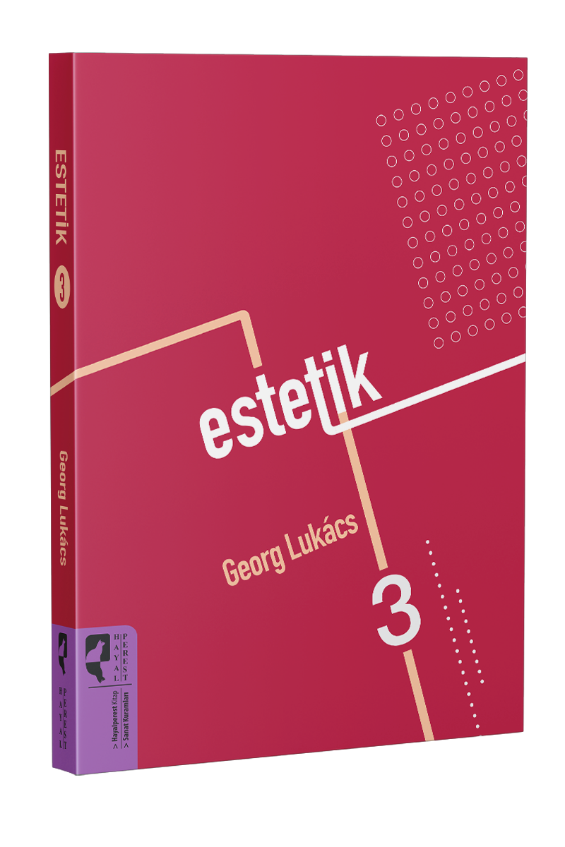 Georg Lukacs / Estetik 3