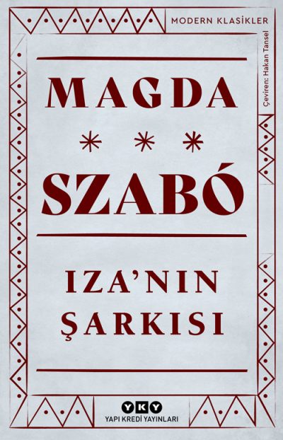 Magda Szabó / Iza’nın Şarkısı