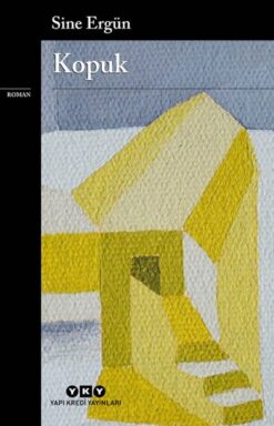 Sine Ergün / Kopuk