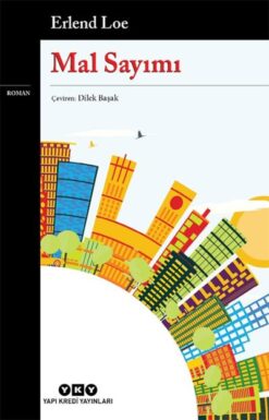 Erlend Loe / Mal Sayımı
