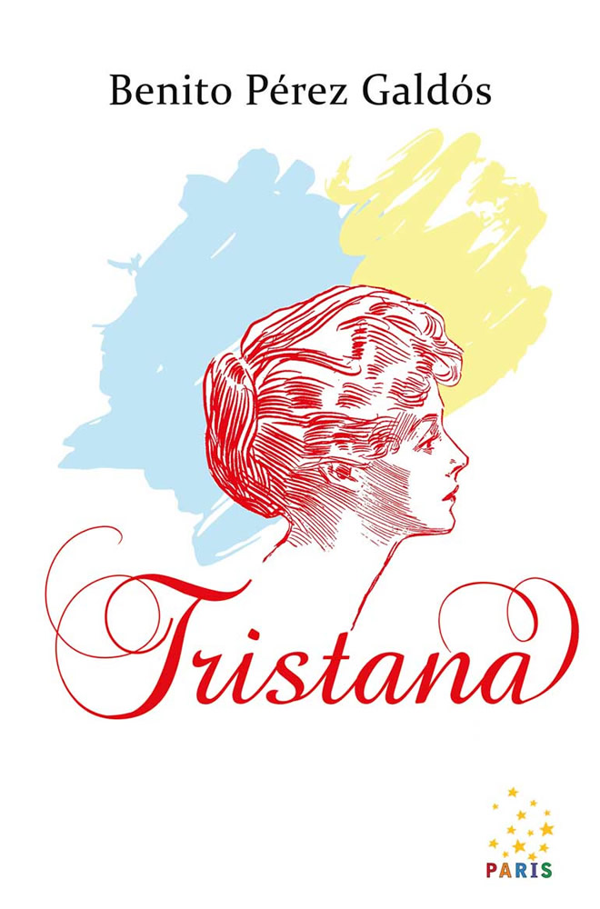 Benito Perez Galdos / Tristana