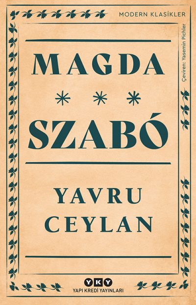 Magda Szabó / Yavru Ceylan