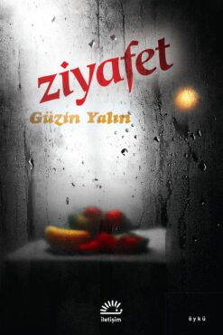 Güzin Yalın / Ziyafet
