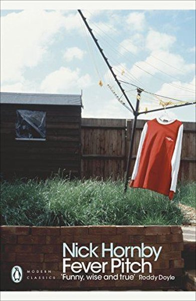 Nick Hornby / Fever Pitch