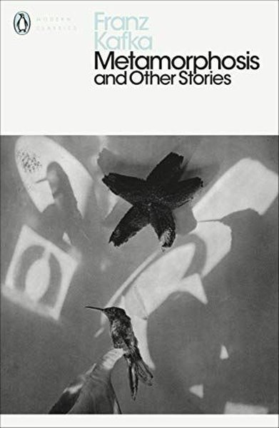 Franz Kafka / Metamorphosis and Other Stories