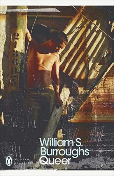 William S. Burroughs / Queer : 25th Anniversary Edition
