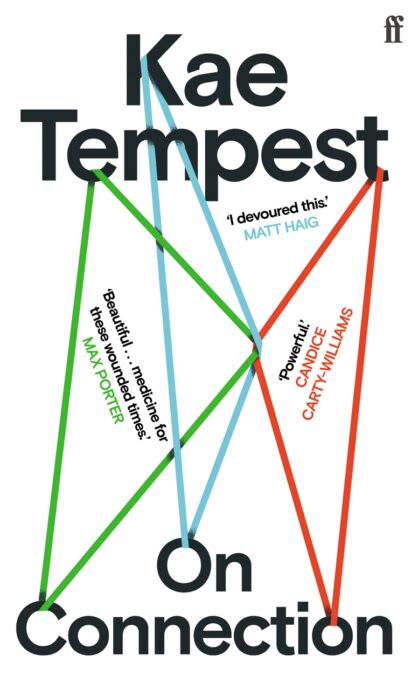 Kae Tempest / On Connection