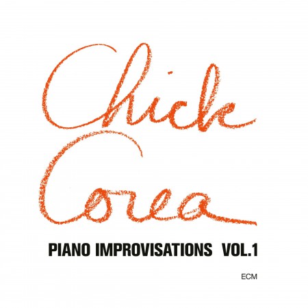Chick Corea / Piano Improvisations. Vol.1 (Luminessence Series) / Plak