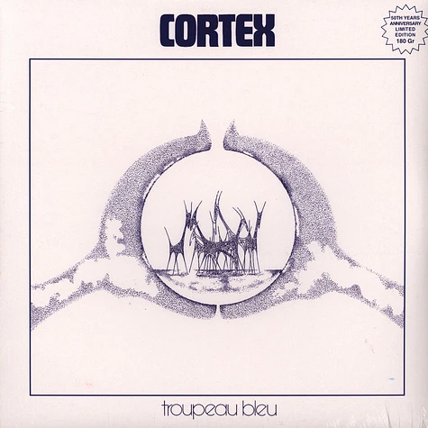 Cortex / Troupeau Bleu / (50th Anniversary Edition) Plak