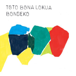 Toto Bona Lokua / Bondeko / Plak