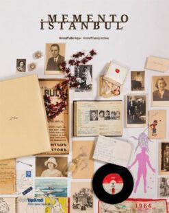 Memento istanbul: Hristoff Aile Arşivi