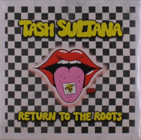 Tash Sultana / Return To The Roots / Plak