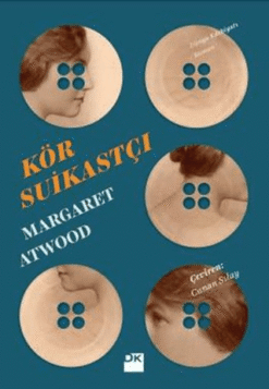 Margaret Atwood / Kör Suikastçı