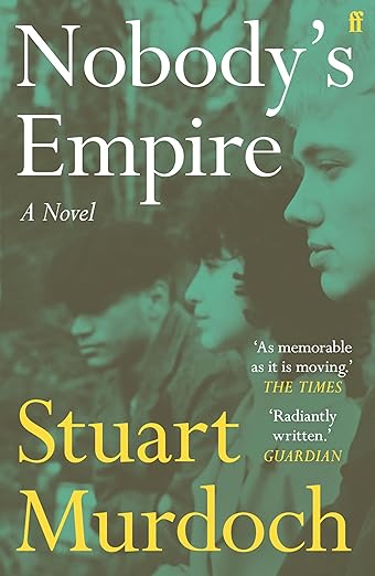 Stuart Murdoch / Nobody's Empire