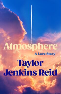 Taylor Jenkins Reid / Atmosphere