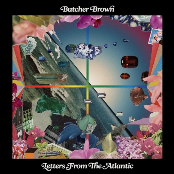 Butcher Brown / Letters From The Atlantic (Sea Blue Vinyl) / Plak