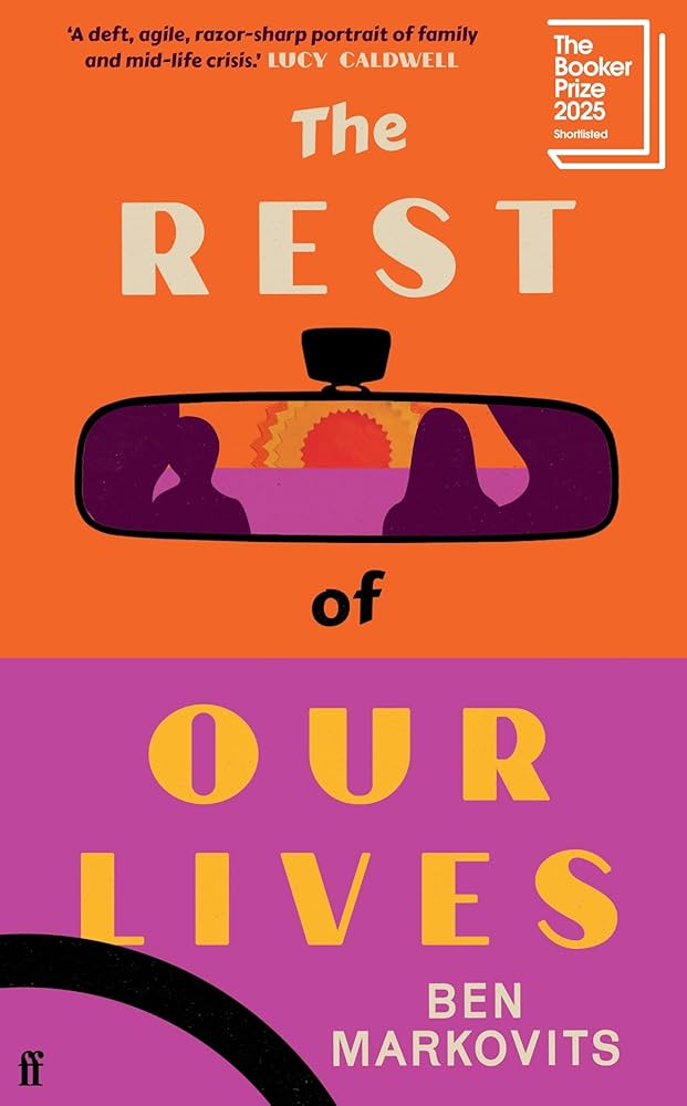 Benjamin Markovits / The Rest of Our Lives