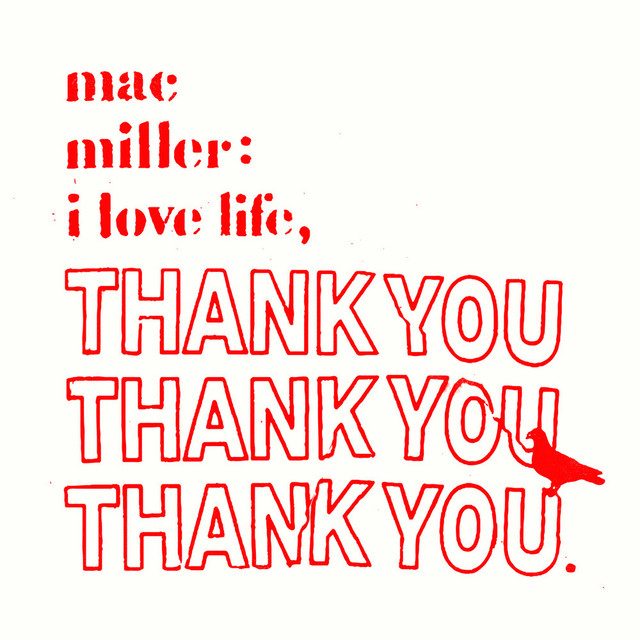 Mac Miller / I Love You, Thank You / Plak