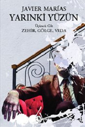 Yarınki Yüzün 3 : Zehir, Gölge, Veda