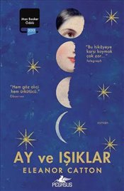 Ay ve Işıklar : Man Booker Ödülü 2013