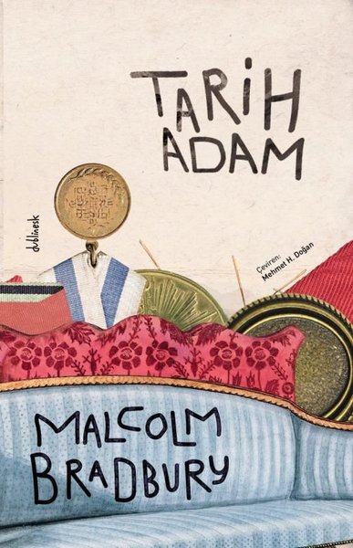 Malcolm Bradbury / Tarih Adam