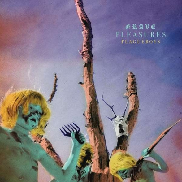 GRAVE PLEASURES - PLAGUEBOYS