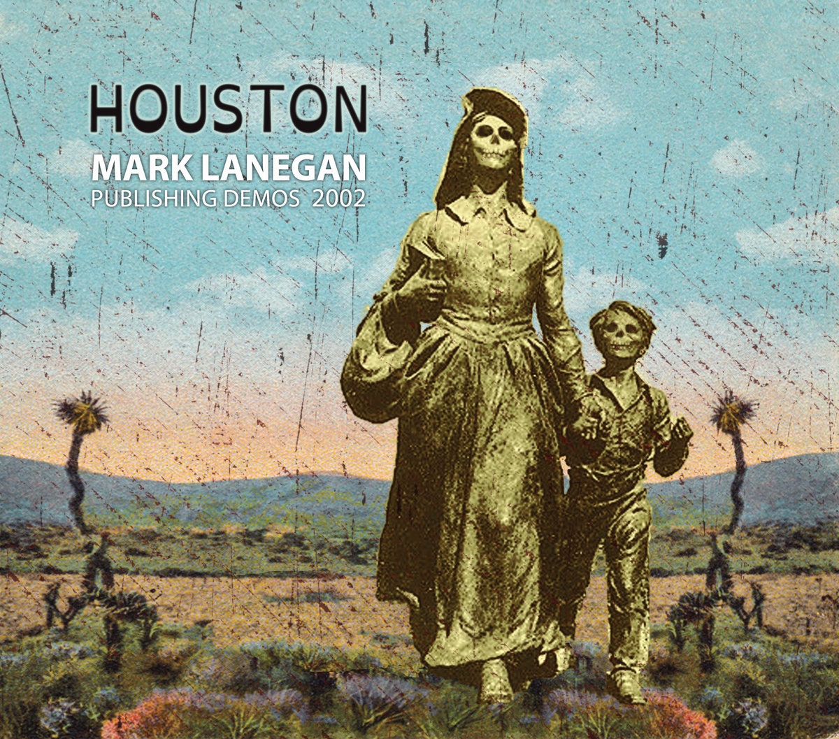 Mark Lanegan / Houston: Publishing Demos 2002 / Plak