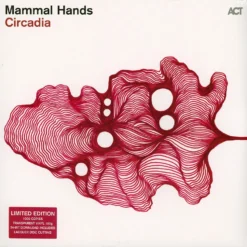 Mammal Hands / Circadia / (Limited Transparent Vinyl Edition) Plak