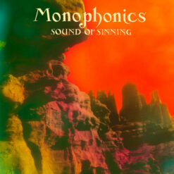 Monophonics / Sound Of Sinning / (Green Vinyl Edition) Plak
