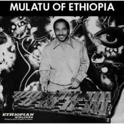 Mulatu Astatke / Mulatu Of Ethiopia / Plak