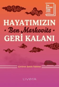 Ben Markovits / Hayatımızın Geri Kalanı / Plak