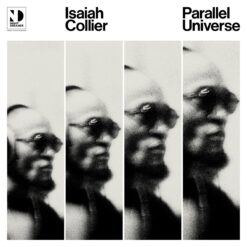 Isaiah Collier / Parallel Universe / Plak