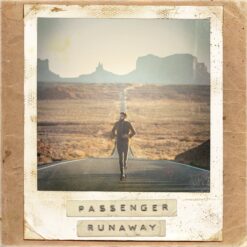 Passenger / Runaway / Plak