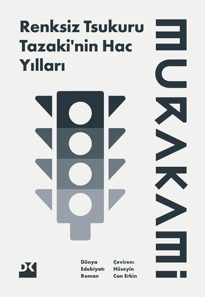 Renksiz Tsukuru Tazaki'nin Hac Yılları