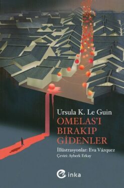Omelas'ı Bırakıp Gidenler