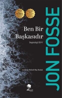 Ben Bir Başkasıdır: Septoloji 3 - 5